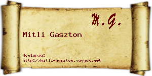 Mitli Gaszton névjegykártya